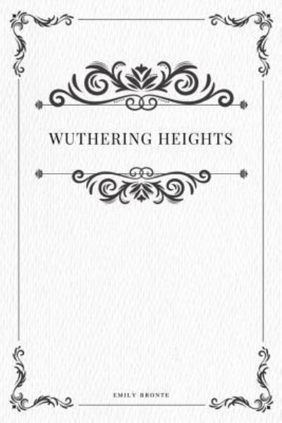 Cover for Emily Bronte · Wuthering Heights (Paperback Bog) (2017)