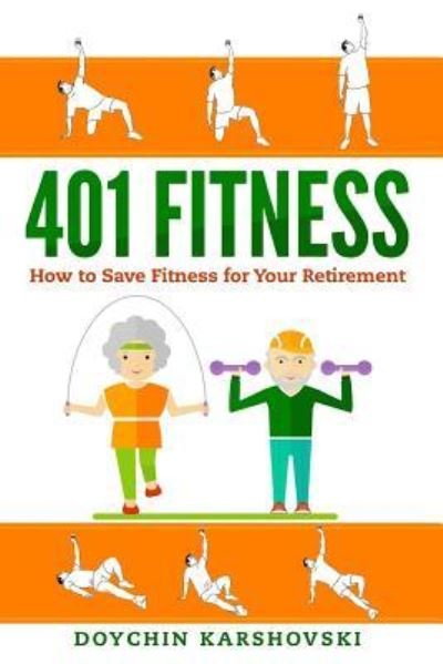 Cover for Doychin Karshovski · 401 Fitness (Paperback Book) (2018)