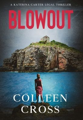 Cover for Colleen Cross · Blowout (Hardcover Book) (2025)