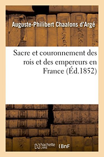 Cover for Chaalons D'arge-a-p · Sacre et Couronnement Des Rois et Des Empereurs en France (Paperback Book) [French edition] (2014)
