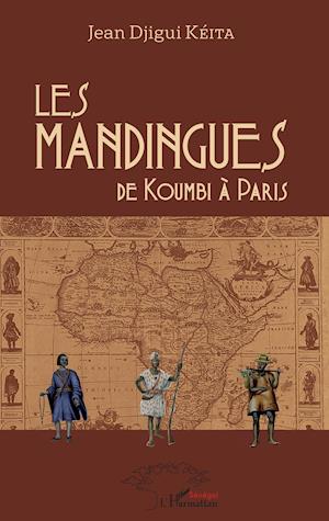 Cover for Jean Djigui Kéita · Les Mandingues (Paperback Book) (2021)