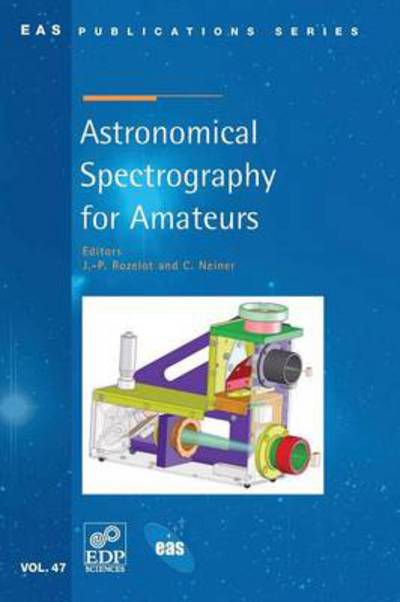 Cover for J P Rozelot · Astronomical Spectrography for Amateurs (Paperback Book) (2011)