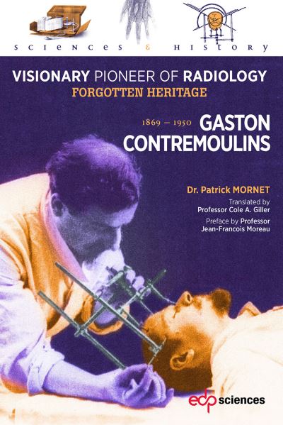 Cover for Patrick Mornet · Gaston Contremoulins, 1869 - 1950 (Paperback Book) (2019)