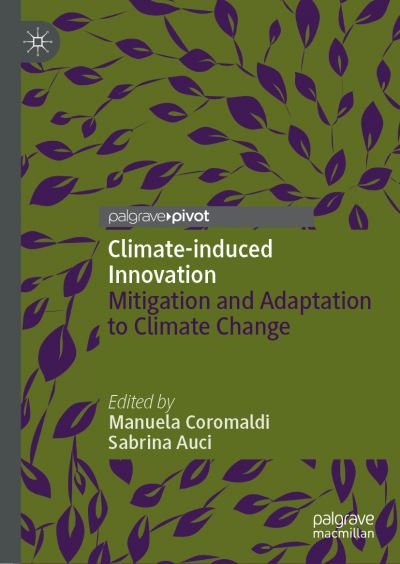 Cover for Climate-Induced Innovation: Mitigation and Adaptation to Climate Change (Innbunden bok) [1st ed. 2022 edition] (2022)