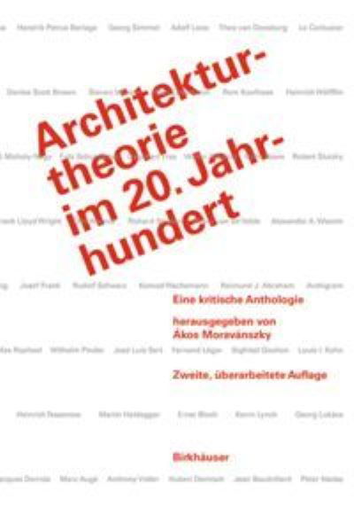 Cover for Architekturtheorie im 20. Jahrhundert: Eine kritische Anthologie (Gebundenes Buch) [2nd revised edition] (2015)