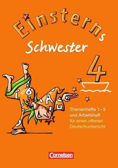 Cover for Katrin Baudendistel, Daniela Dreier-kuzuhara, Wiebke Gerstenmaier, Sonja Grimm, Annette Schumpp, Jut · Einsterns Schwester.4.Sj.1-6 (Bok)