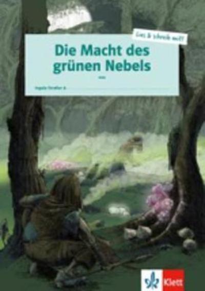 Cover for Ingala Stra]er · Die Macht des grunen Nebels (Paperback Book) (2018)