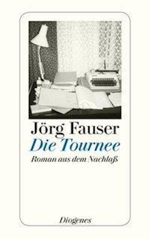 Cover for Jörg Fauser · Die Tournee (Paperback Book) (2009)