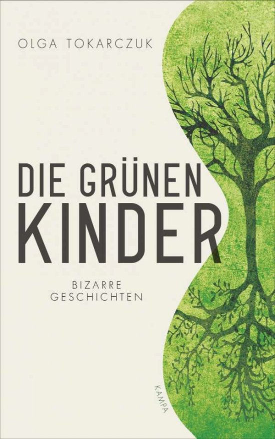 Cover for Olga Tokarczuk · Die grünen Kinder (Innbunden bok) (2020)