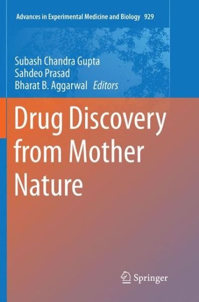 Drug Discovery from Mother Nature - Advances in Experimental Medicine and Biology -  - Bøker - Springer International Publishing AG - 9783319823294 - 22. april 2018