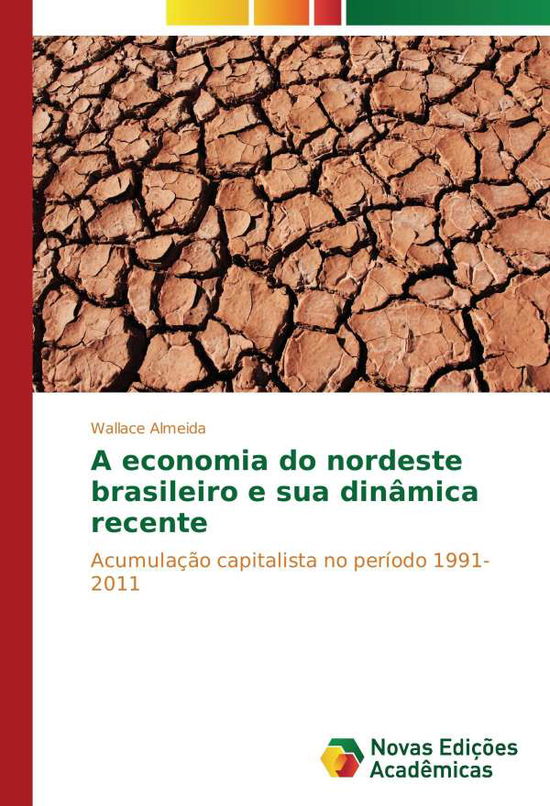 Cover for Almeida · A economia do nordeste brasilei (Book)