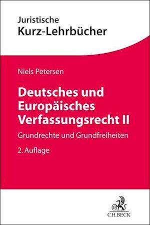 Niels Petersen · Deutsches und Europäisches Verfassungsrecht II (Pocketbok) (2022)