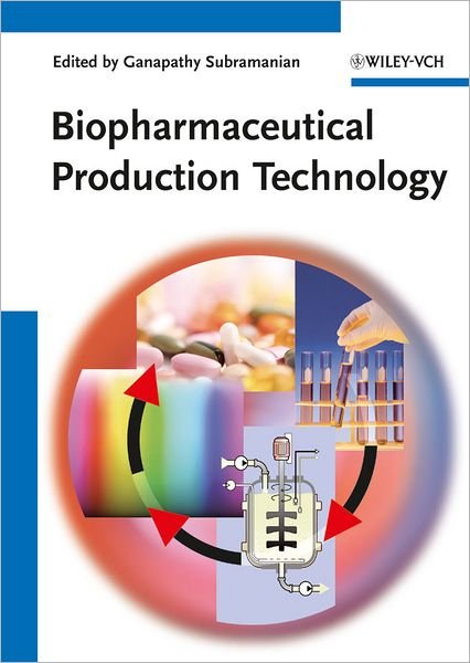 Cover for G Subramanian · Biopharmaceutical Production Technology, 2 Volume Set (Innbunden bok) (2012)