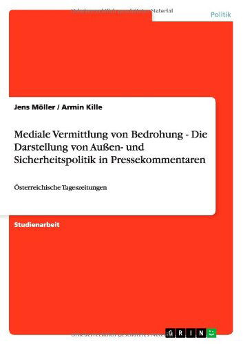 Cover for Möller · Mediale Vermittlung von Bedrohun (Book) [German edition] (2013)