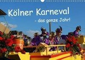 Cover for Groos · Kölner Karneval - das ganze Jahr! (Bog)