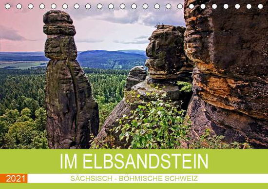 Im Elbsandstein - Sächsisch-böhmi - Felix - Books -  - 9783671723294 - 