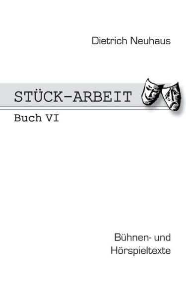 Cover for Dietrich Neuhaus · Stuck-arbeit Buch 6 (Pocketbok) [German edition] (2013)