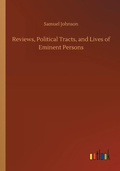 Reviews, Political Tracts, and - Johnson - Boeken -  - 9783732695294 - 23 mei 2018