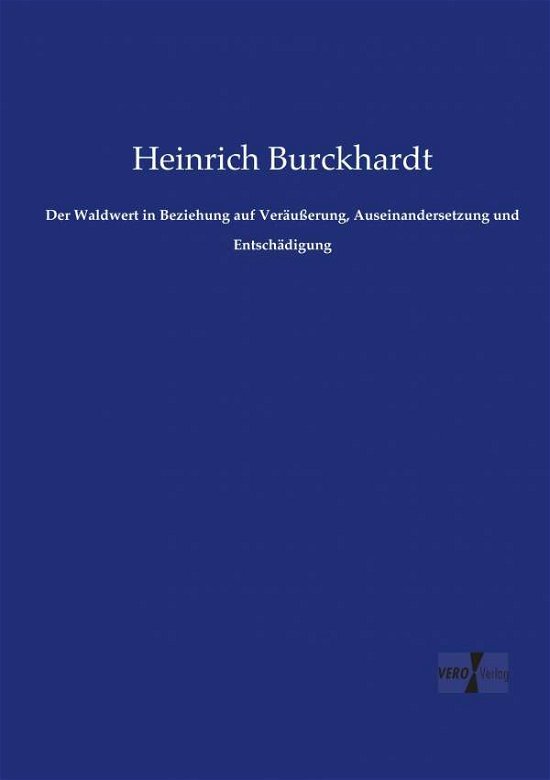 Cover for Burckhardt · Der Waldwert in Beziehung au (Book) (2019)