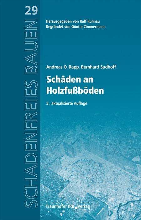 Cover for Rapp · Schäden an Holzfußböden. (Book)