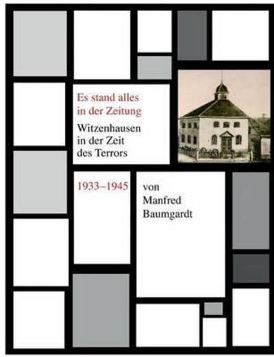 Es stand alles in der Zeitung - Baumgardt - Books -  - 9783739229294 - January 8, 2016