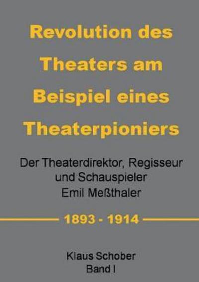 Cover for Schober · Revolution des Theaters am Beis (Book) (2017)