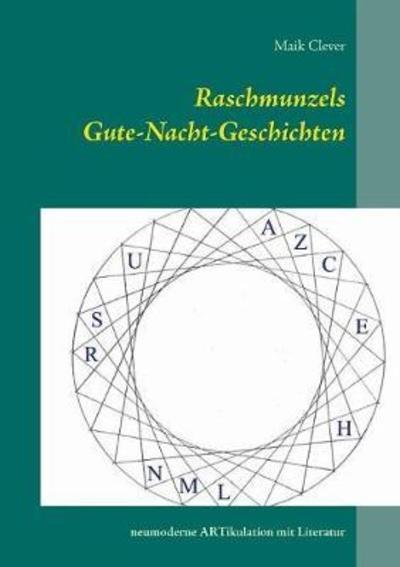 Cover for Clever · Raschmunzels Gute-Nacht-Geschich (Book) (2018)