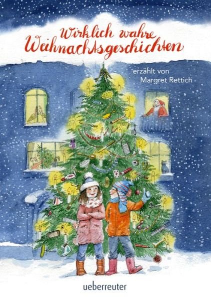 Cover for Rettich · Wirklich wahre Weihnachtsgeschi (Book)