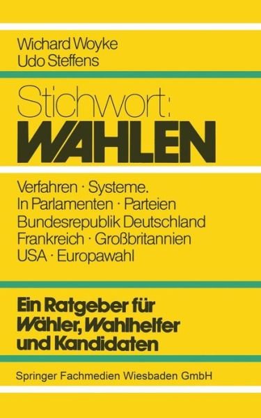 Cover for Wichard Woyke · Stichwort: Wahlen (Pocketbok) [2. Aufl. 1980 edition] (1980)