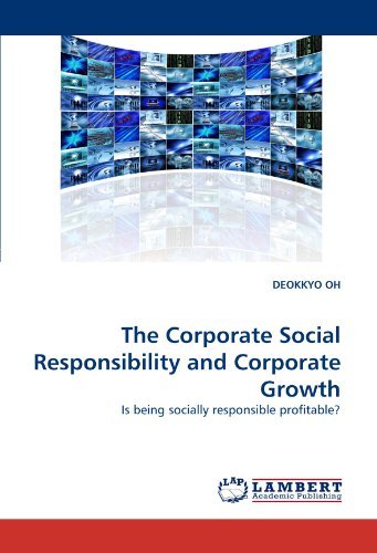 Cover for Deokkyo Oh · The Corporate Social Responsibility and Corporate Growth: is Being Socially Responsible Profitable? (Taschenbuch) (2011)