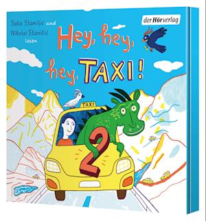 Hey, hey, hey, Taxi! 2 - Saša Stanišić - Audiolivros - Der Hörverlag - 9783844552294 - 2 de outubro de 2024