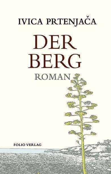 Cover for Prtenjaca · Der Berg (Bog)