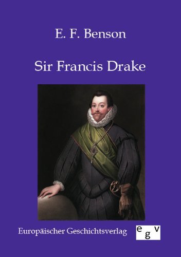 Cover for E F Benson · Sir Francis Drake (Paperback Bog) (2012)