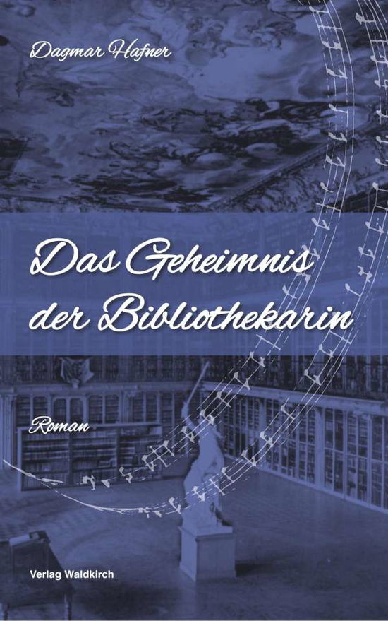 Cover for Hafner · Das Geheimnis der Bibliothekarin (Book)