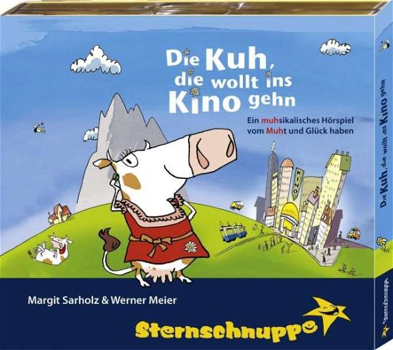 Cover for Sternschnuppe · Kuh,die wollt Kino,CD-A. (Book)
