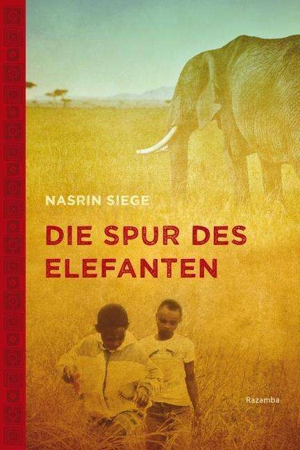 Cover for Nasrin Siege · Siege:die Spur Des Elefanten (Bok)