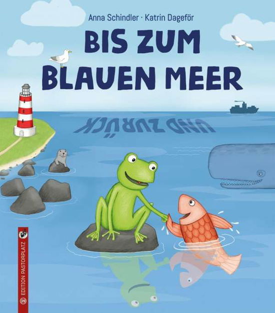 Bis zum blauen Meer und zurüc - Schindler - Bücher -  - 9783943833294 - 