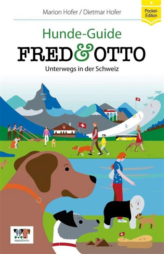 Cover for Hofer · FRED &amp; OTTO unterwegs i.d.Schweiz (Bog)