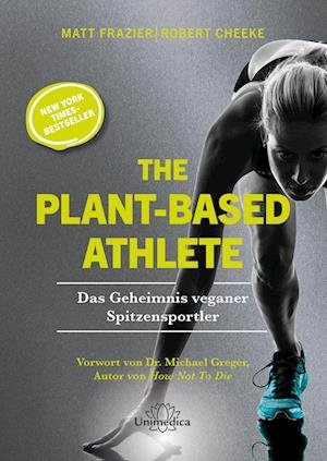 Cover for Matt Frazier · The Plant-Based Athlete (Buch) (2023)