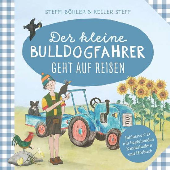 Cover for Böhler · Der kleine Bulldogfahrer geht au (Book)