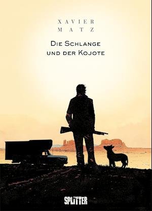 Cover for Matz · Die Schlange und der Kojote (Buch) (2023)