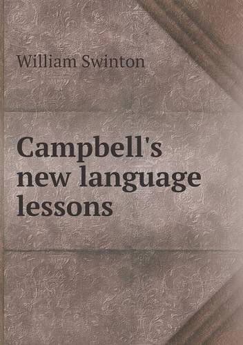 Cover for William Swinton · Campbell's New Language Lessons (Paperback Book) (2013)