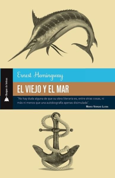 Cover for Ernest Hemingway · El viejo y el mar (Paperback Book) (2019)