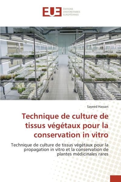 Technique de culture de tissus v - Hassan - Bücher -  - 9786139570294 - 9. April 2020