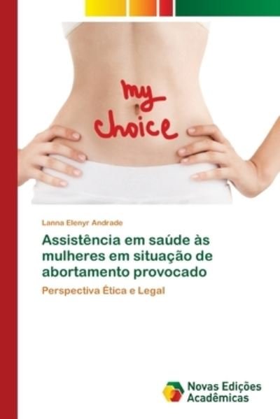 Cover for Andrade · Assistência em saúde às mulhere (Bog) (2017)