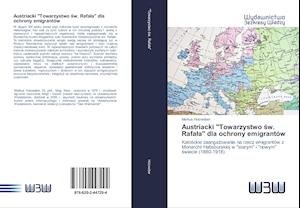 Cover for Holzweber · Austriacki &quot;Towarzystwo sw. R (Book)