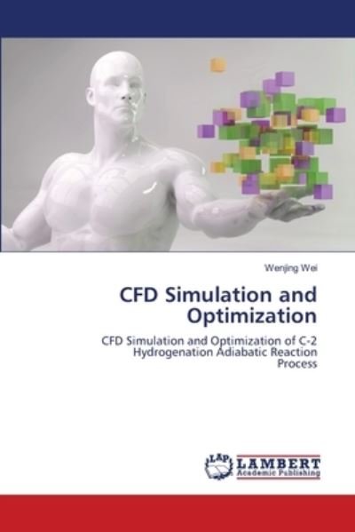 Cover for Wei · CFD Simulation and Optimization (N/A) (2021)