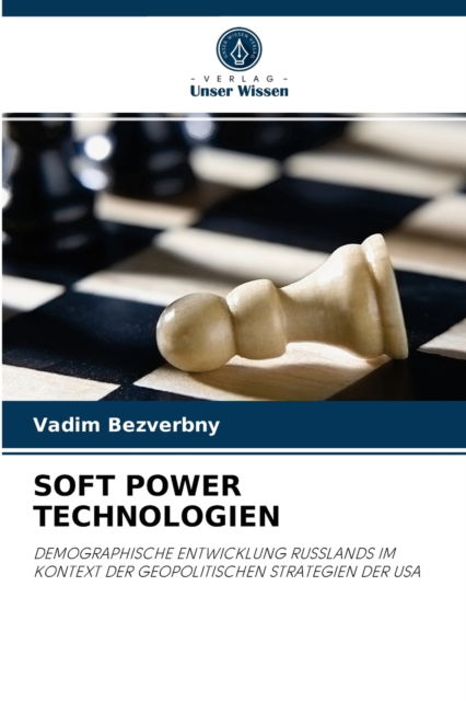 Cover for Vadim Bezverbny · Soft Power Technologien (Paperback Book) (2021)