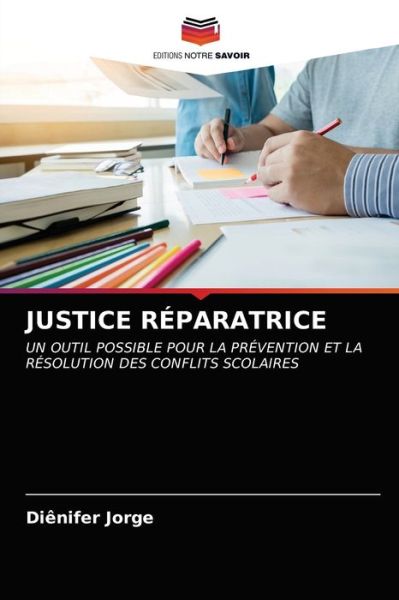 Cover for Diênifer Jorge · Justice Reparatrice (Paperback Book) (2021)