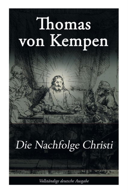 Cover for Thomas Von Kempen · Die Nachfolge Christi (Taschenbuch) (2017)